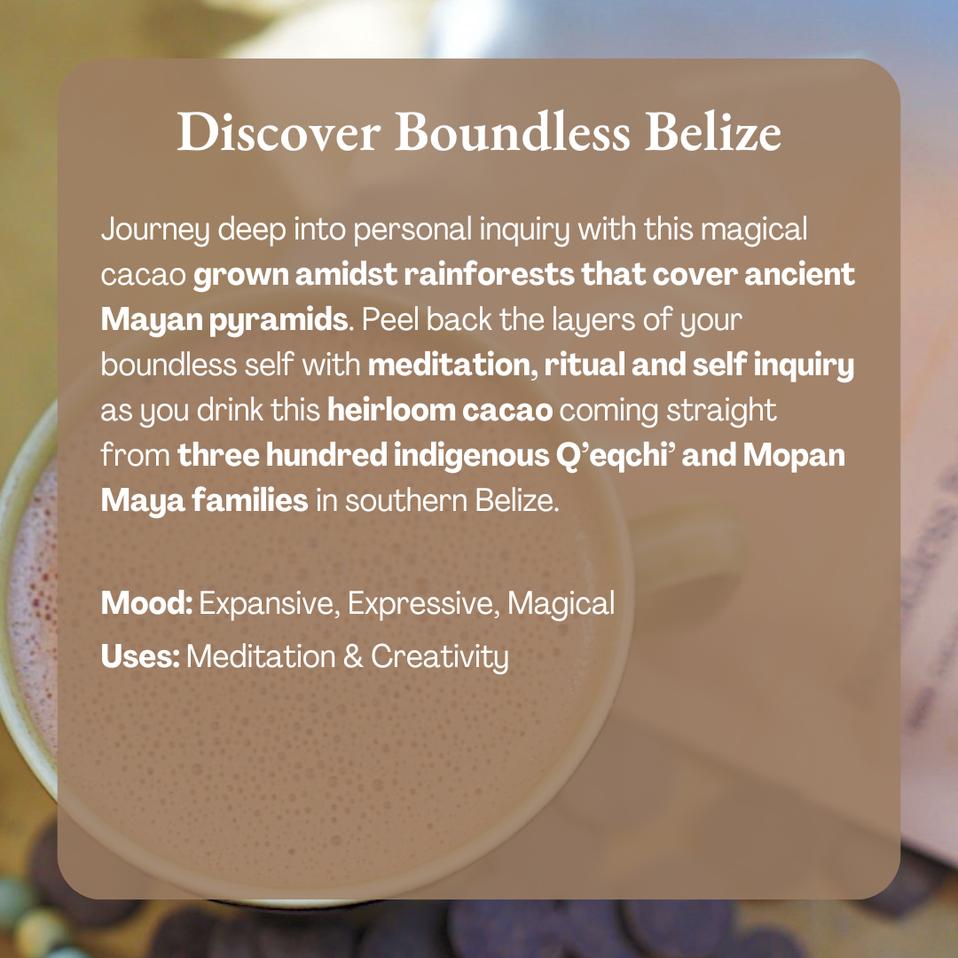 Boundless Belize 100% Cacao - Organic - Ceremonial